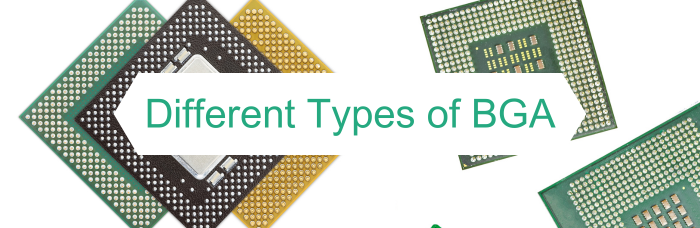 Different Types of BGA | PCBCart