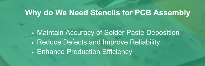 Why do We Need Stencils for PCB Assembly | PCBCart