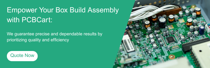 Empower Your Box Build Assembly with PCBCart