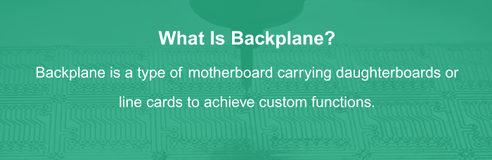 What Is Backplane? | PCBCart