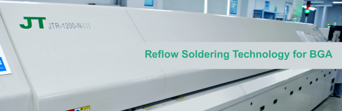 Reflow Soldering Technology for BGA | PCBCart