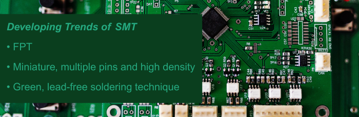 Developing Trend of SMT | PCBCart