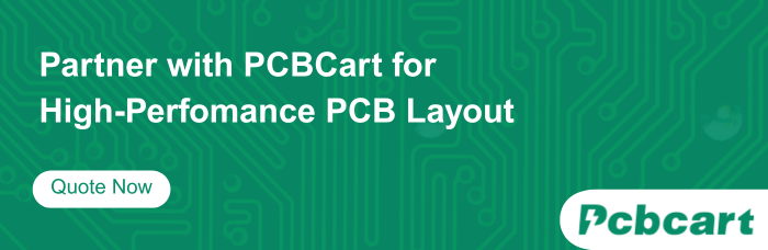 Partner with PCBCart for High-Perfomance PCB Layout